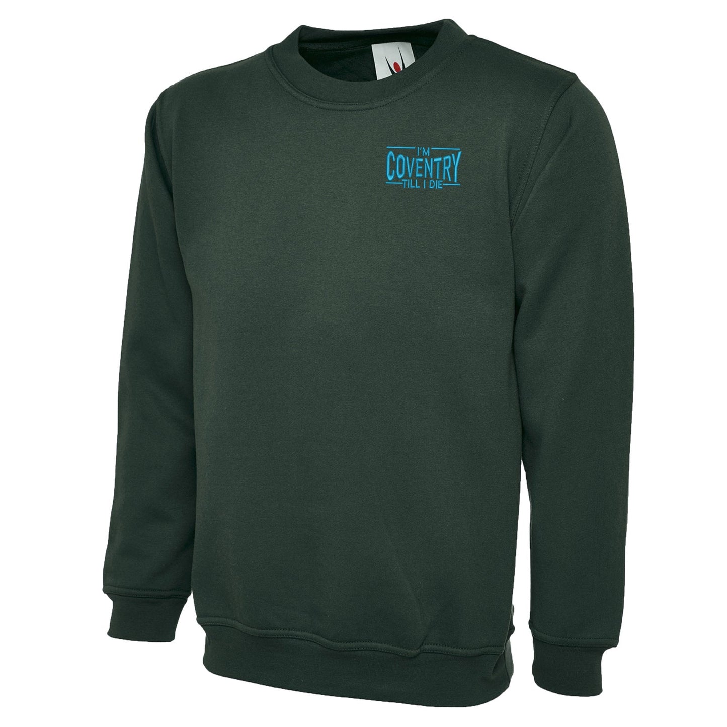 I'm Coventry Till I Die Embroidered Classic Sweatshirt