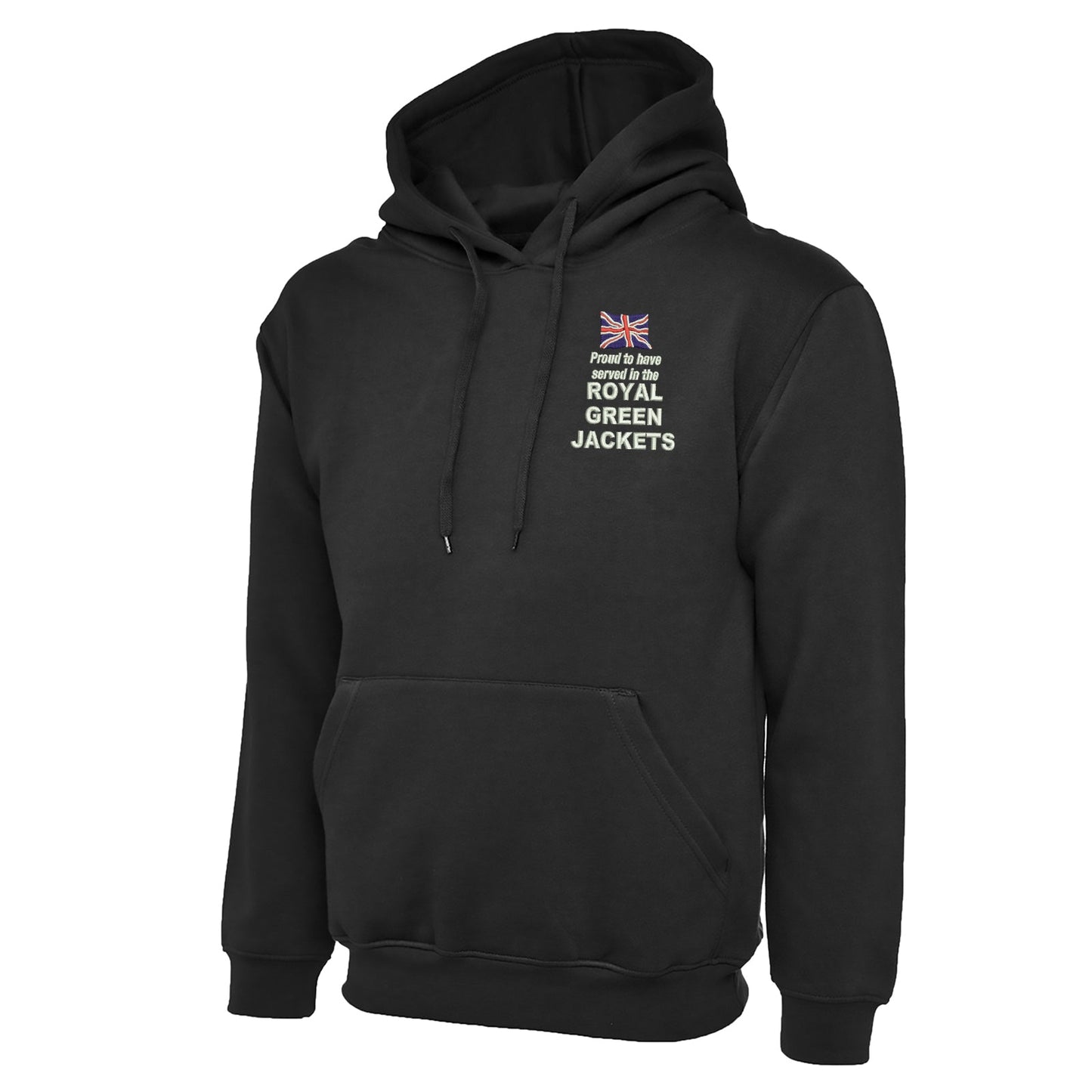 Proud to Have Served in The Royal Green Jackets Embroidered Classic Hoodie
