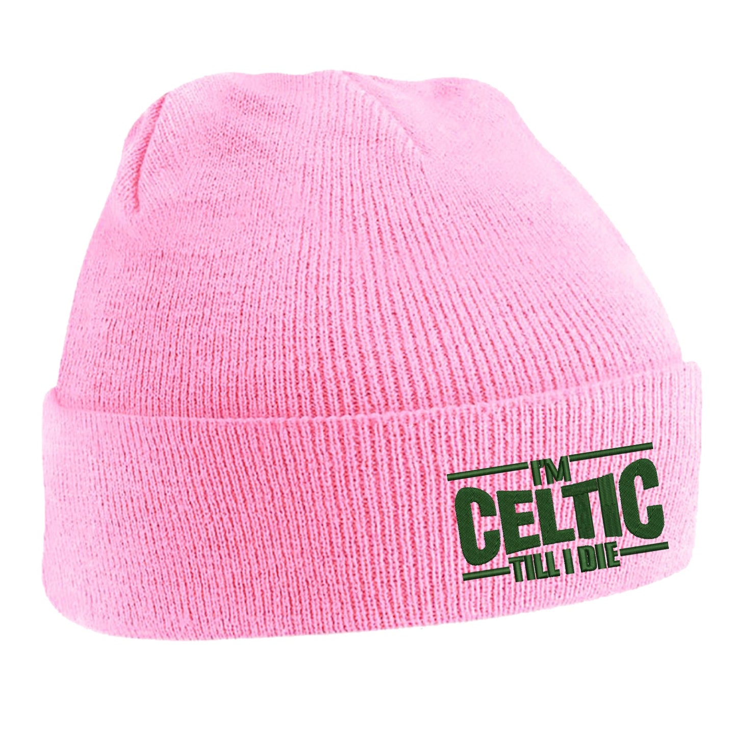 I'm Celtic Till I Die Beanie Hat
