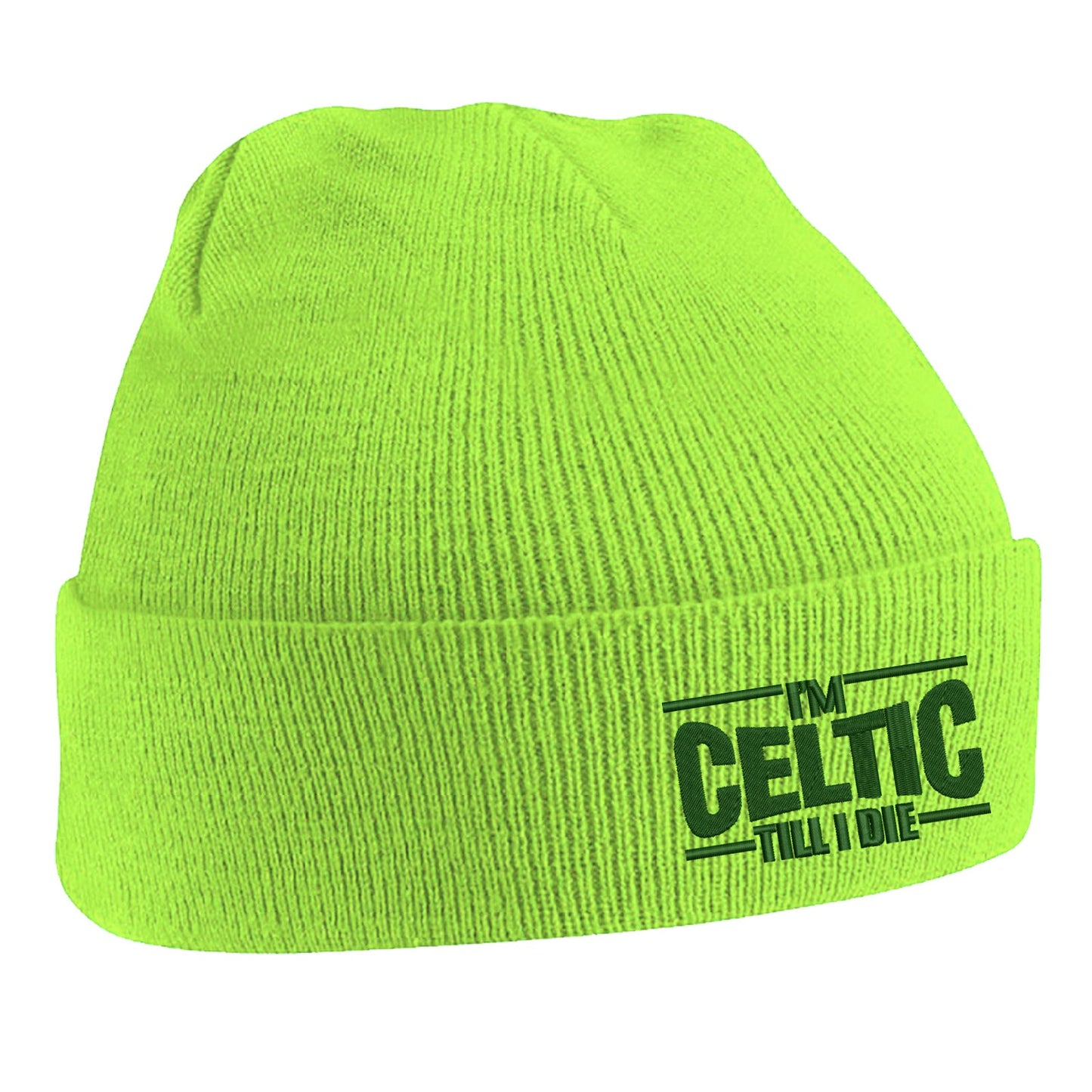 I'm Celtic Till I Die Beanie Hat