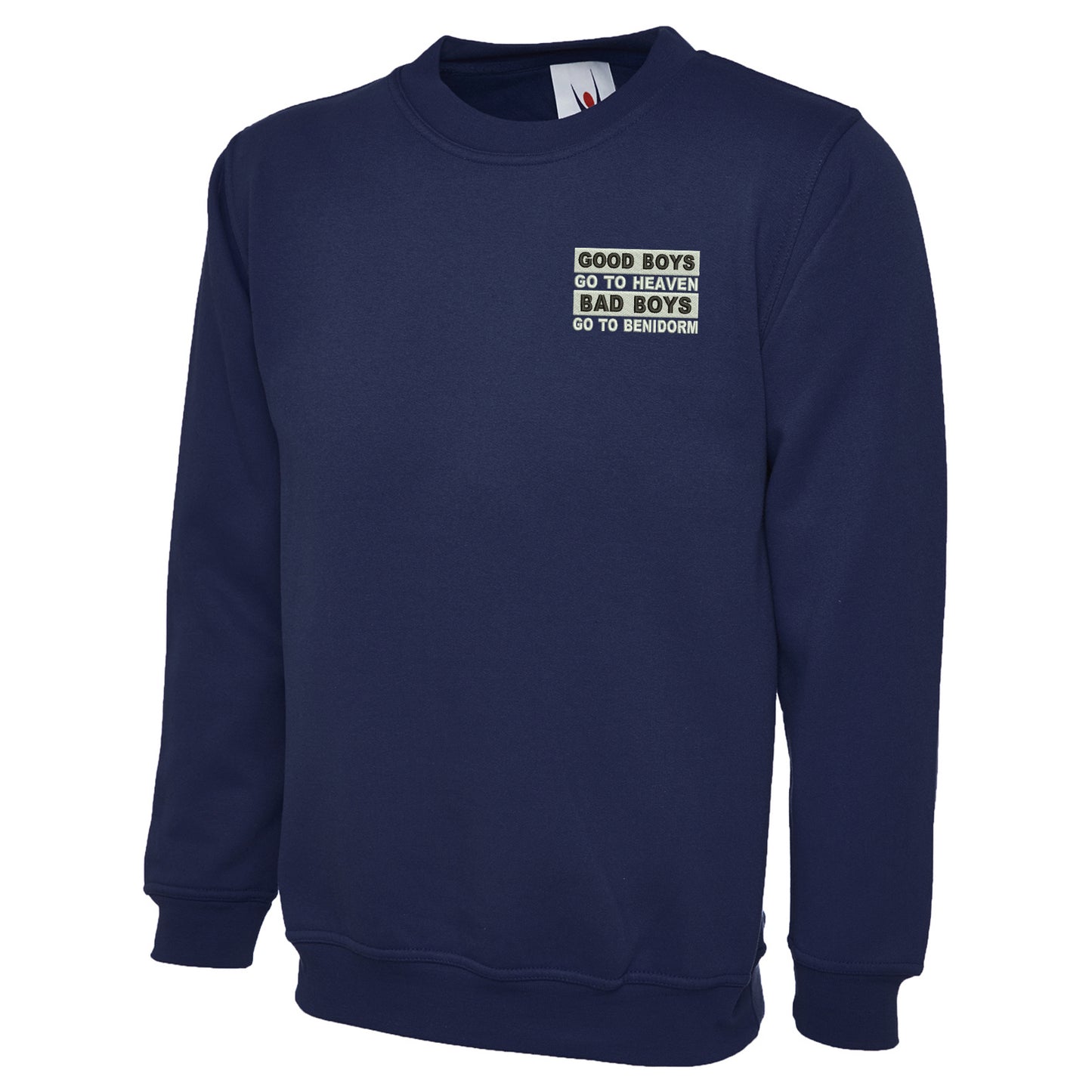 Good Boys Go To Heaven Sweatshirt
