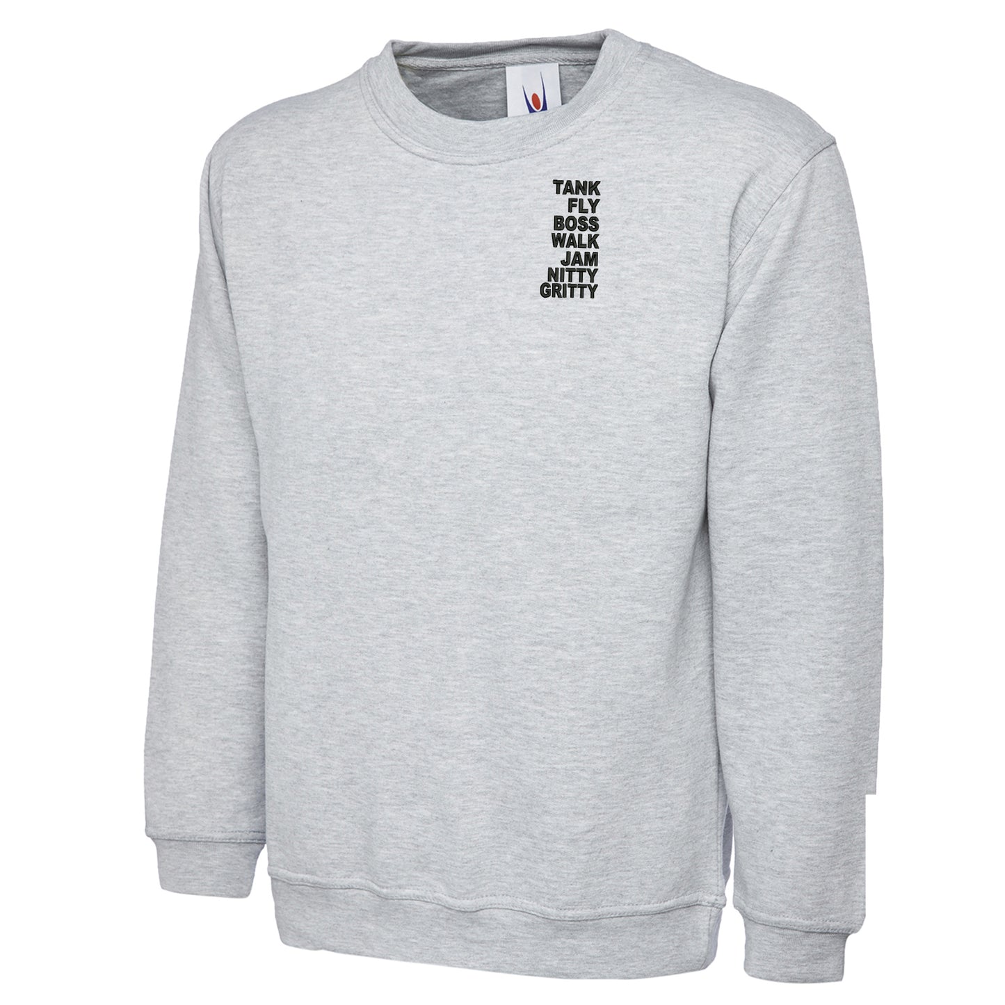 Tank Fly Boss Walk Jam Nitty Gritty Sweatshirt