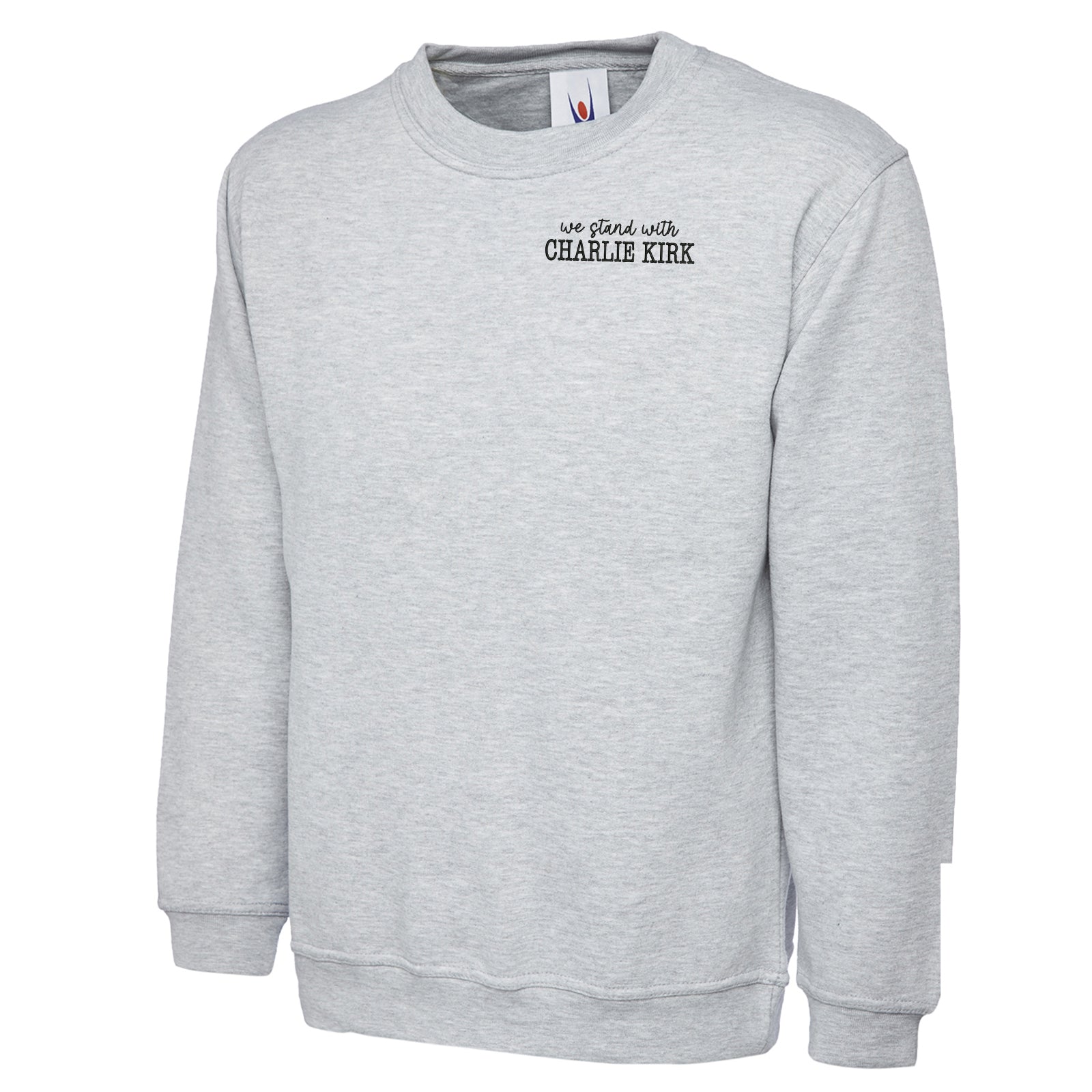 We Stand With Charlie Kirk Sweatshirt