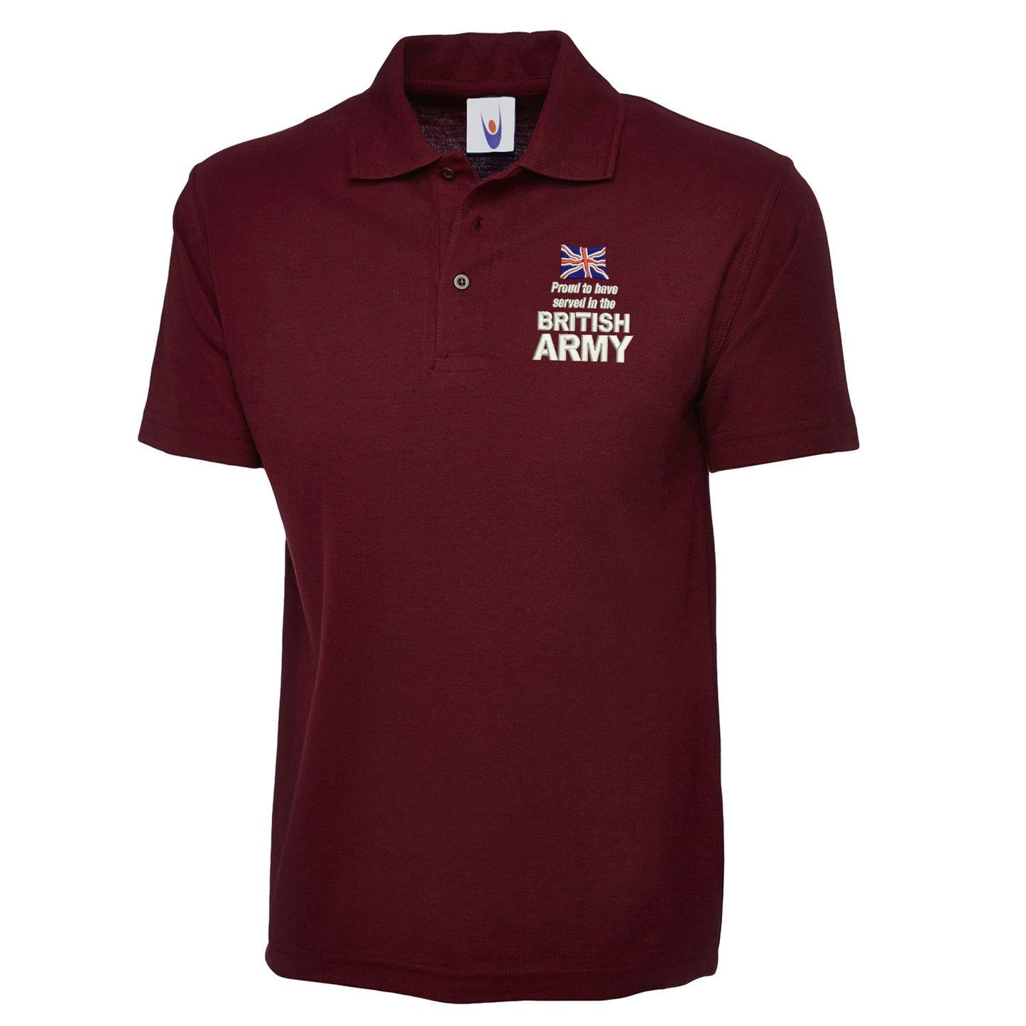 Proud to Have Served in The British Army Embroidered Classic Polo Shirt