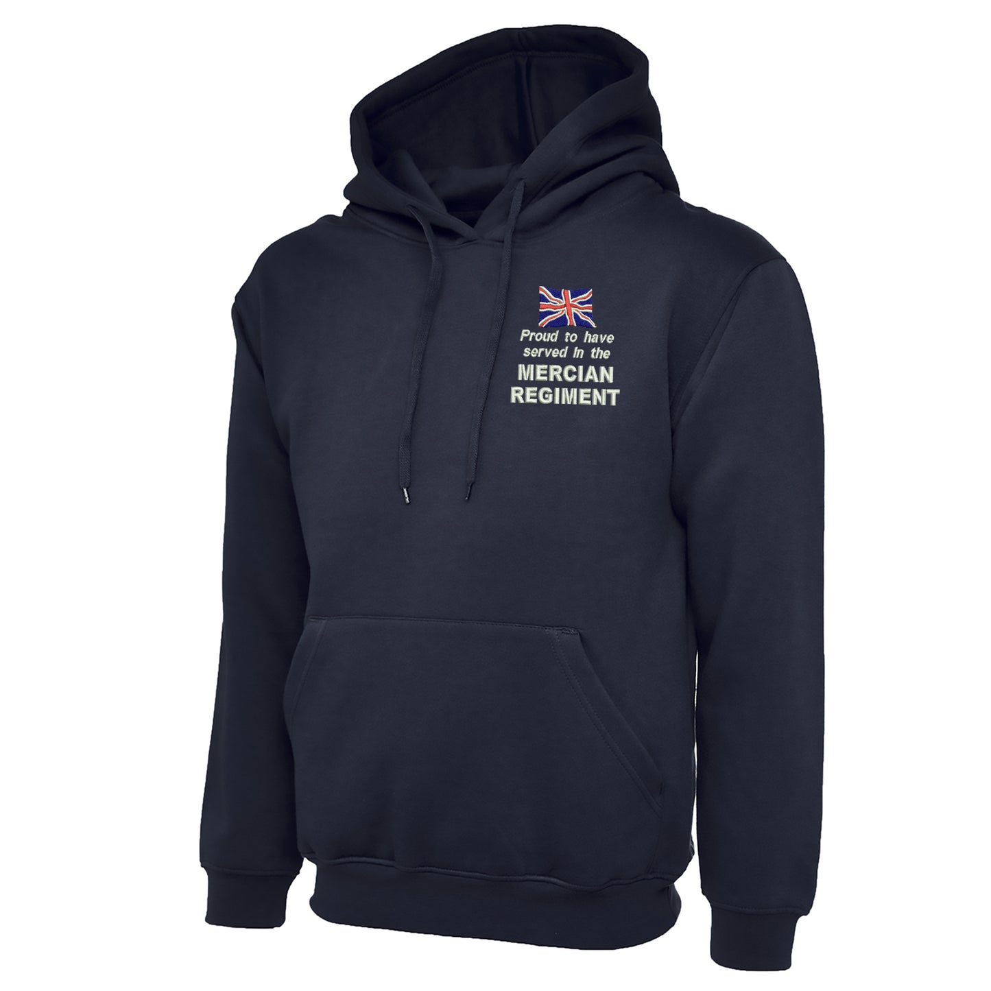 Proud to Have Served in The Mercian Regiment Embroidered Hoodie