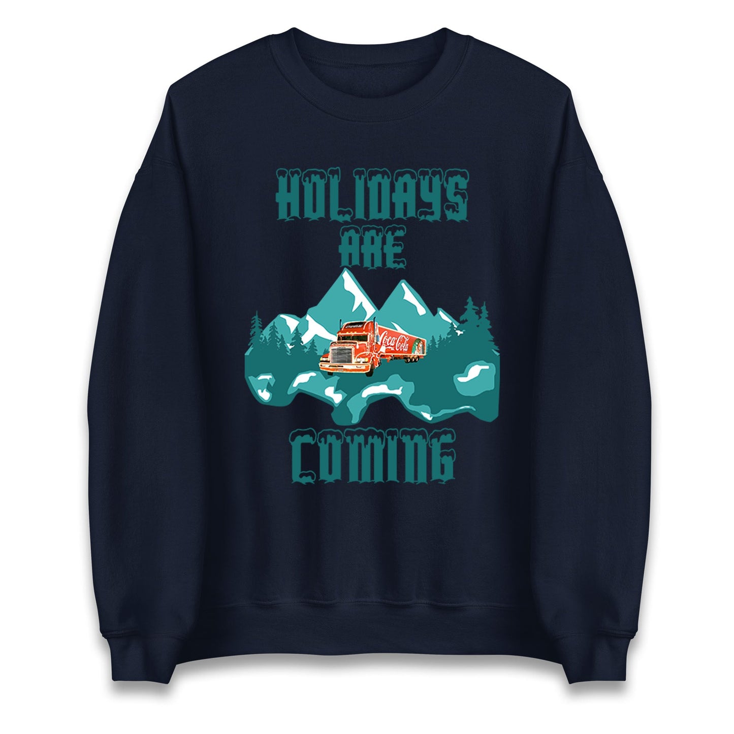 Holidays are Coming Christmas Jumper