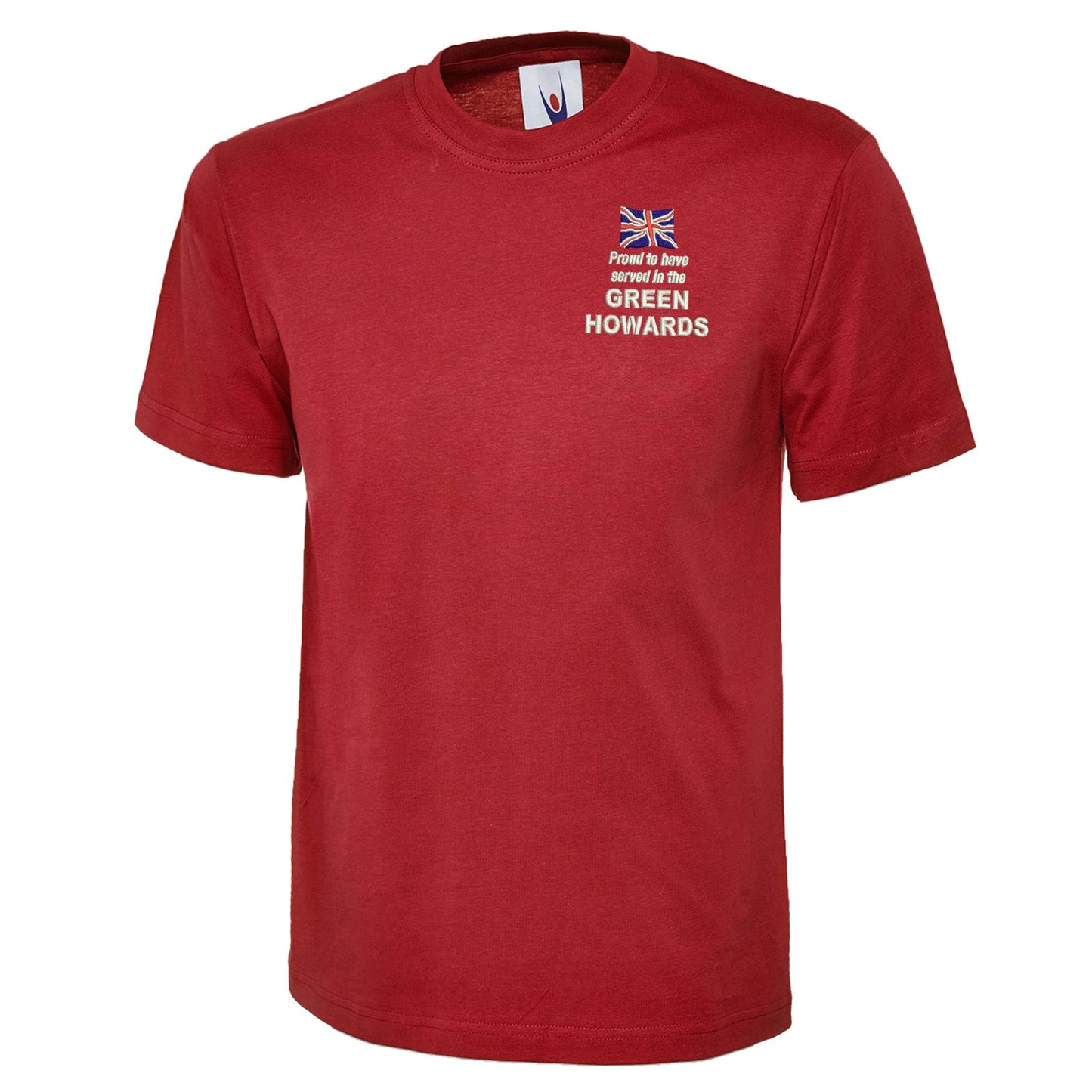 Proud to Have Served in The Green Howards Embroidered Classic T-Shirt