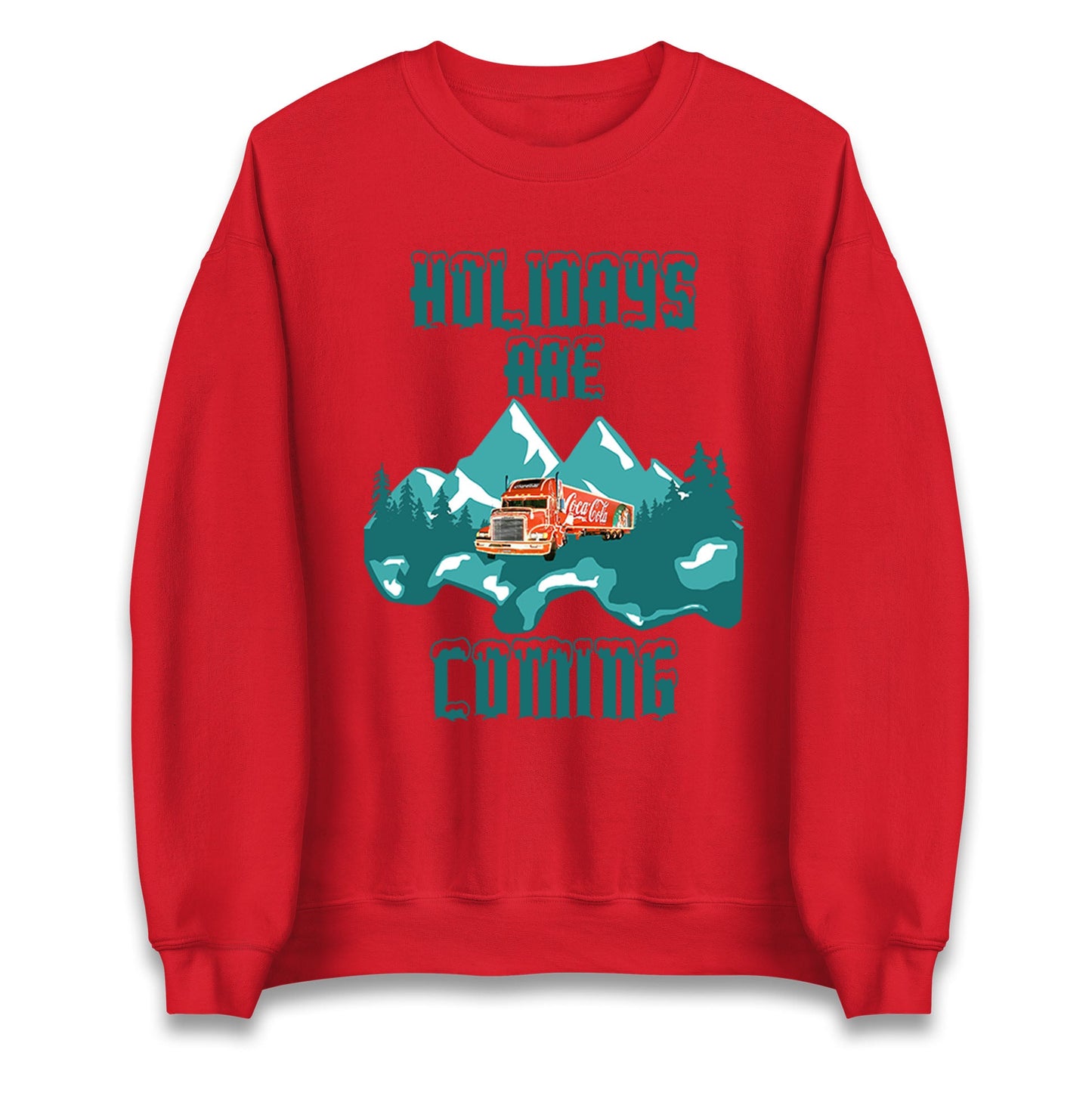 Holidays are Coming Christmas Jumper