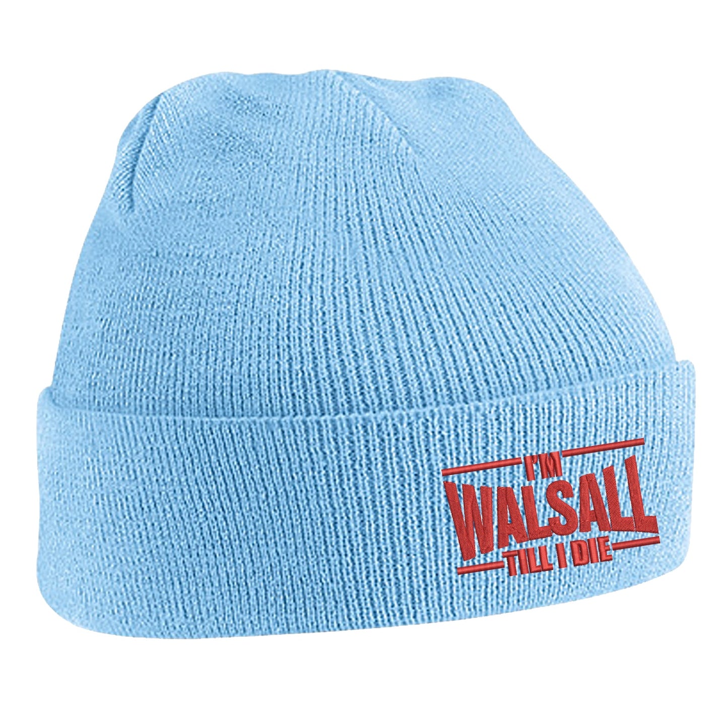 I'm Walsall Till I Die Beanie Hat