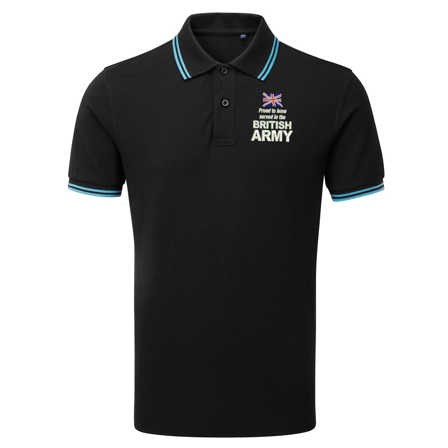 Proud to Have Served in The British Army Embroidered Tipped Polo Shirt