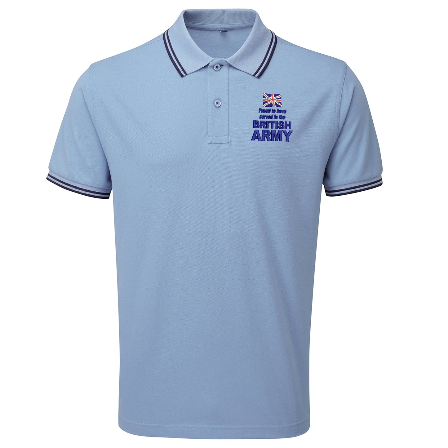 Proud to Have Served in The British Army Embroidered Tipped Polo Shirt