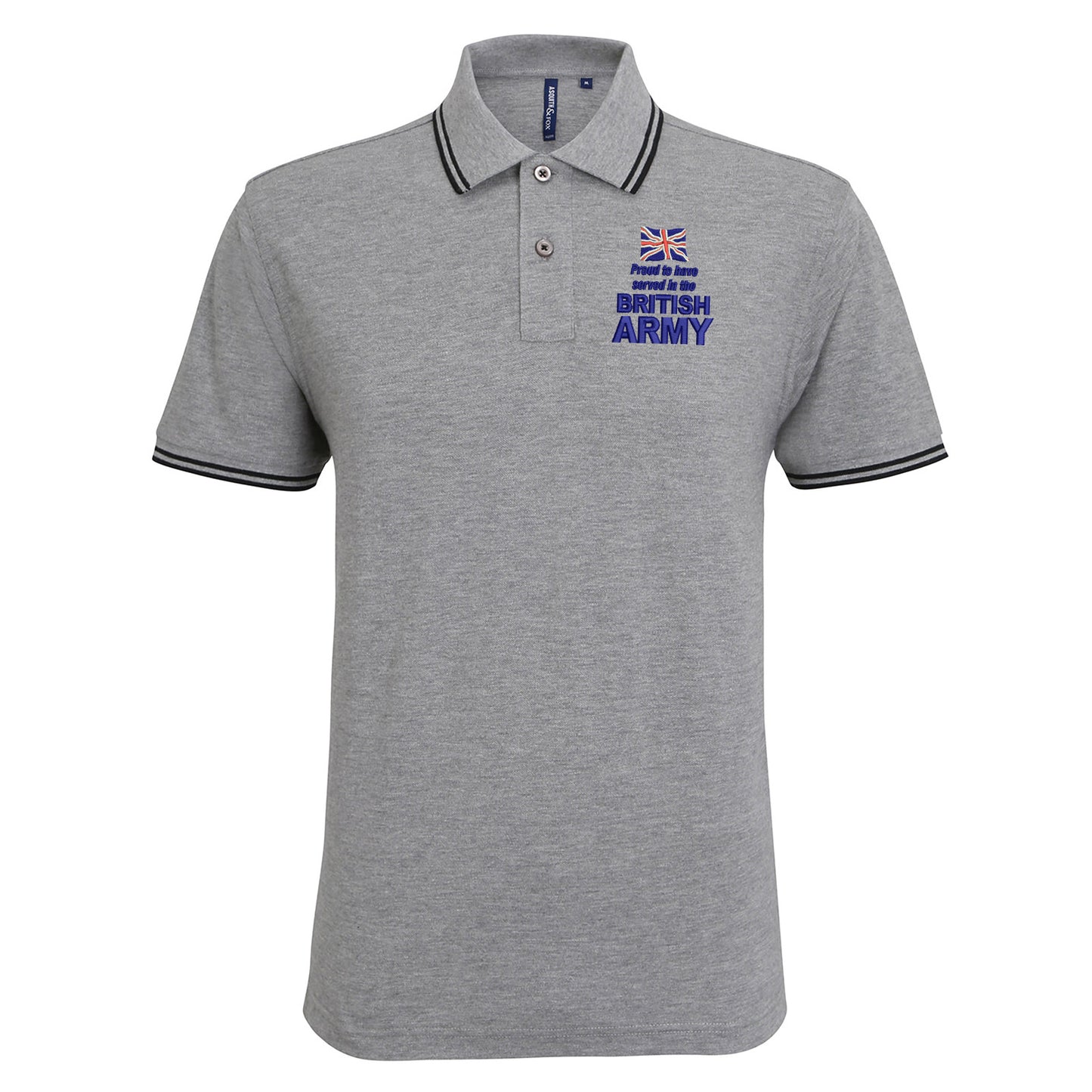 Proud to Have Served in The British Army Embroidered Tipped Polo Shirt