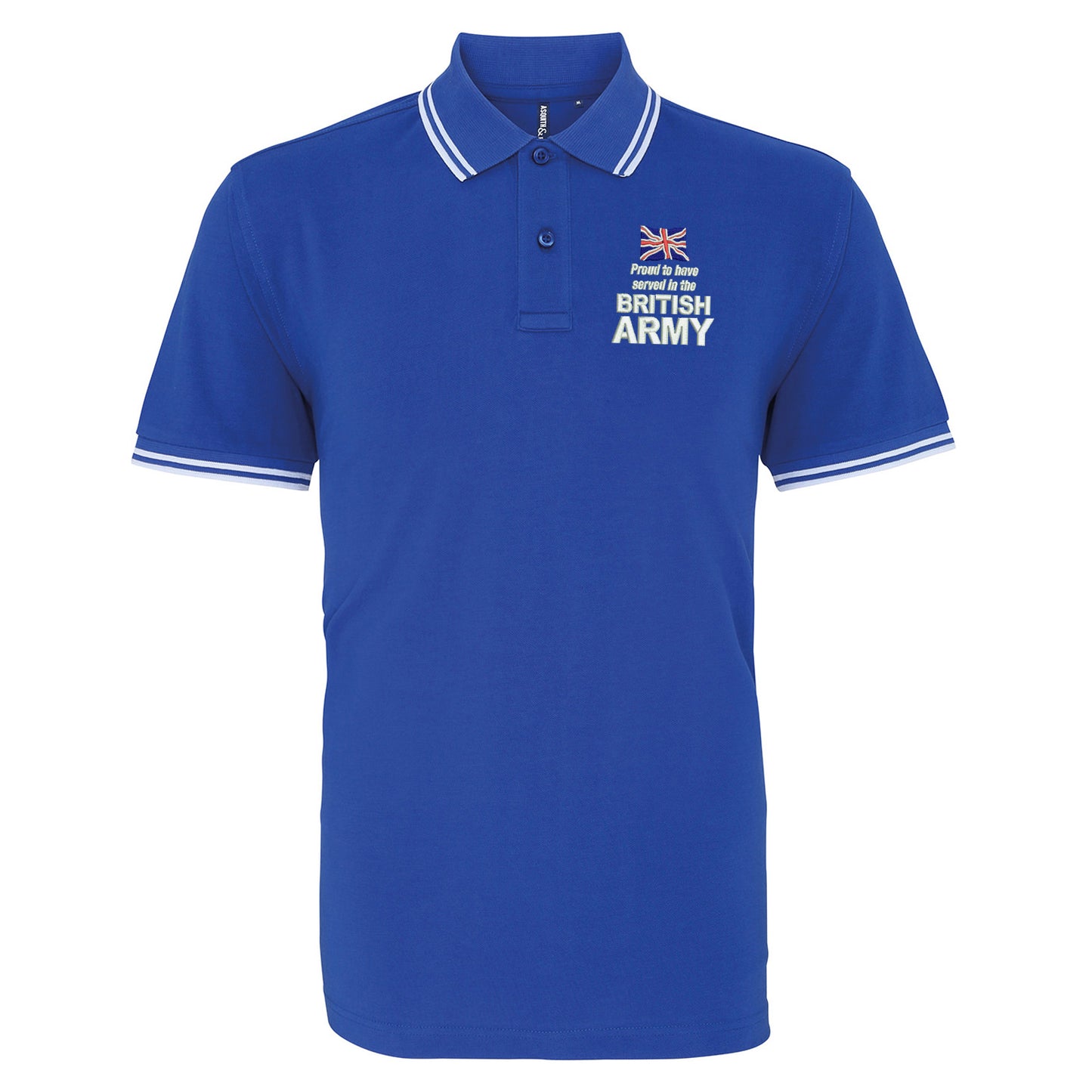 Proud to Have Served in The British Army Embroidered Tipped Polo Shirt