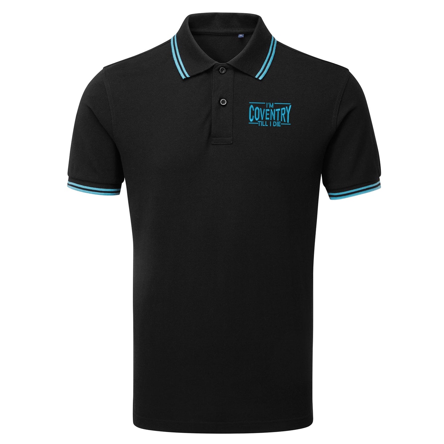 I'm Coventry Till I Die Embroidered Tipped Polo Shirt