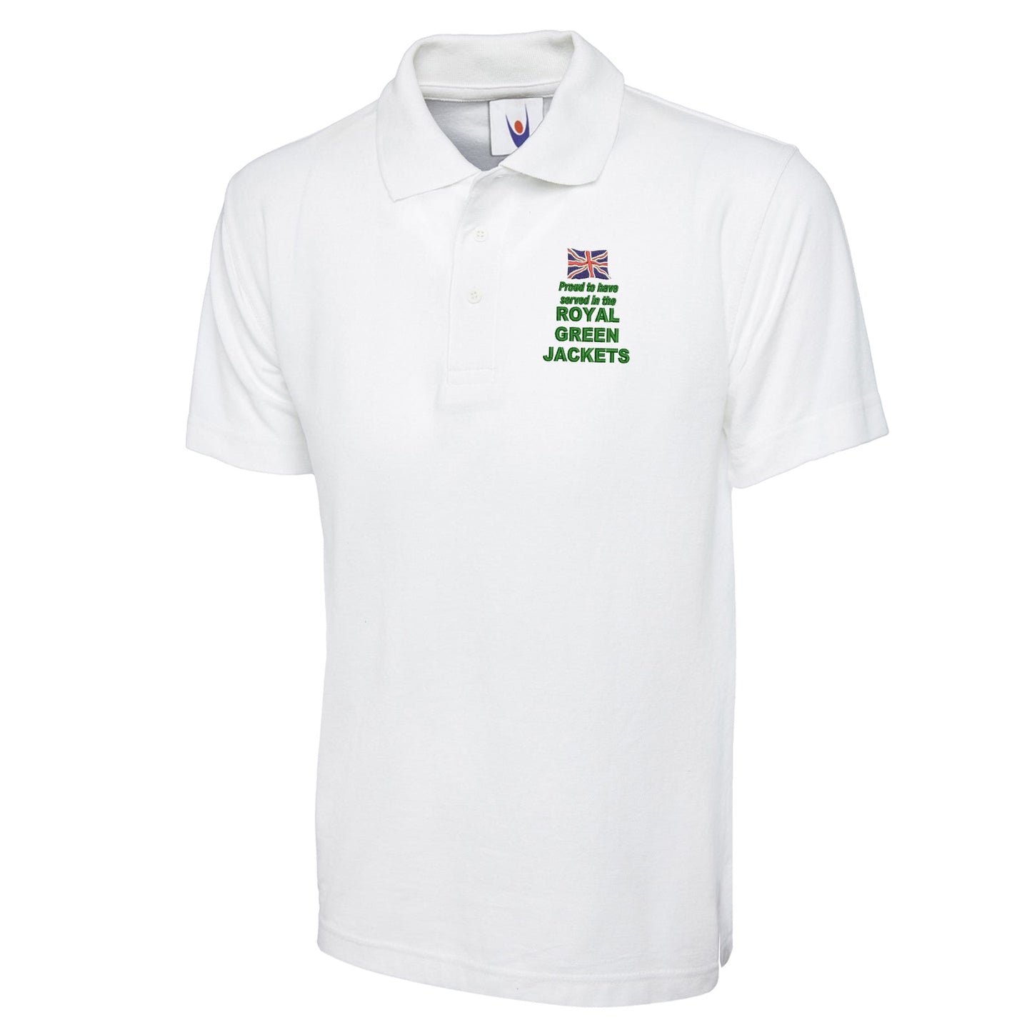 Proud to Have Served in The Royal Green Jackets Embroidered Classic Polo Shirt