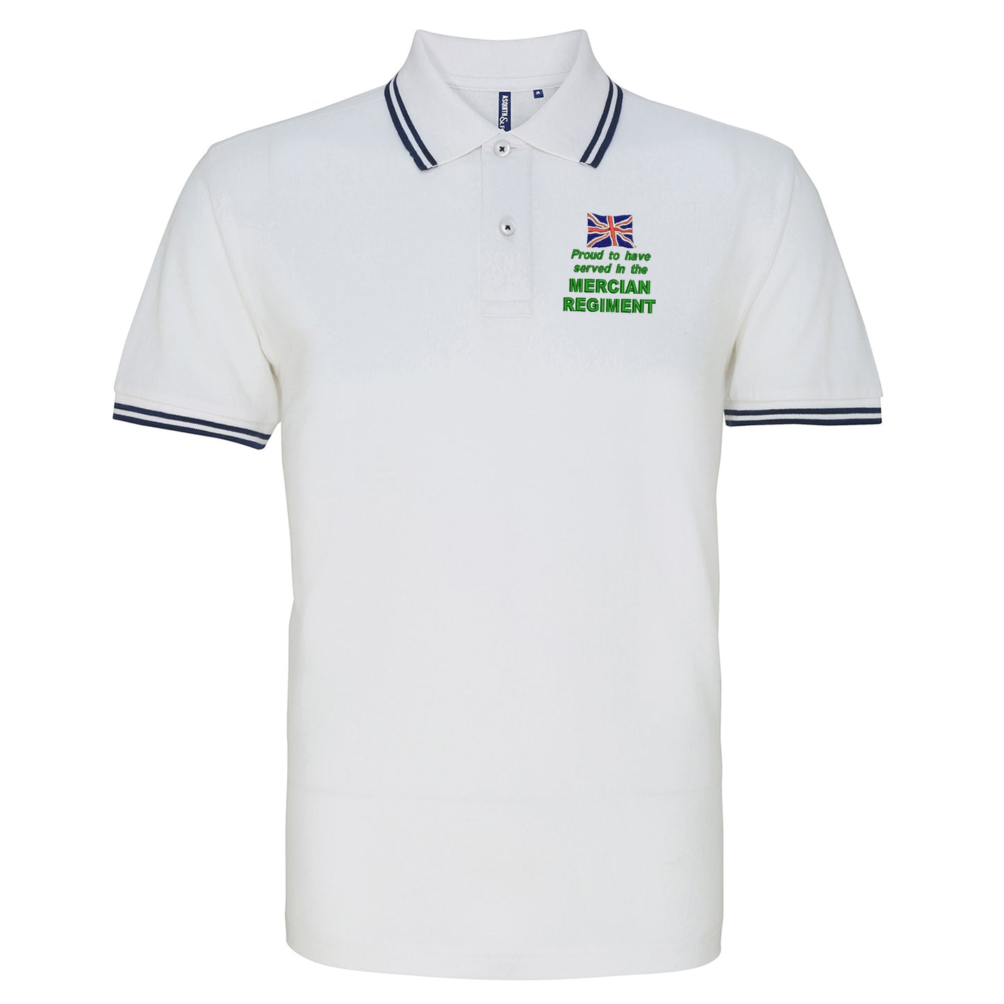 Proud to Have Served in The Mercian Regiment Embroidered Tipped Polo Shirt