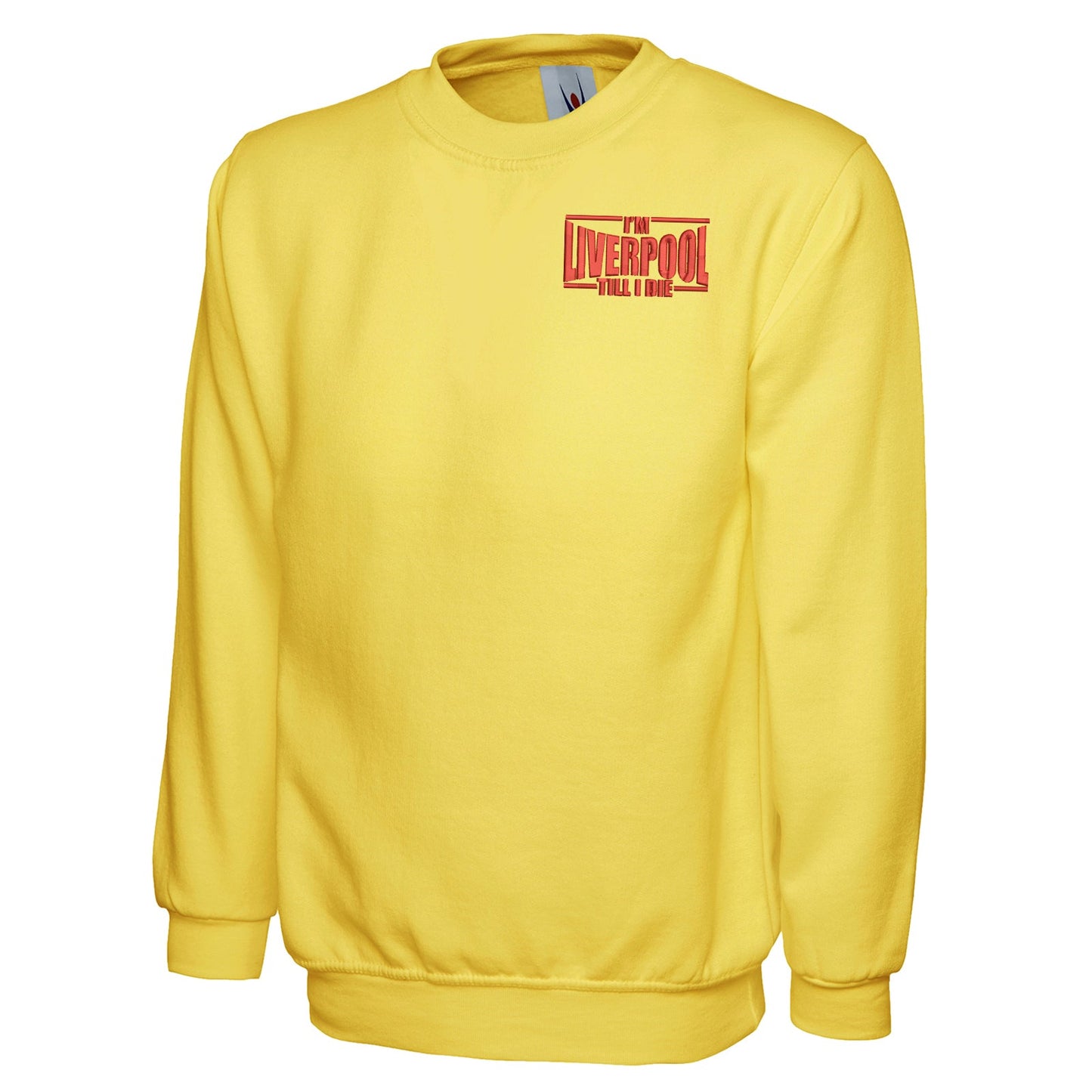 I'm Liverpool Till I Die Embroidered Classic Sweatshirt