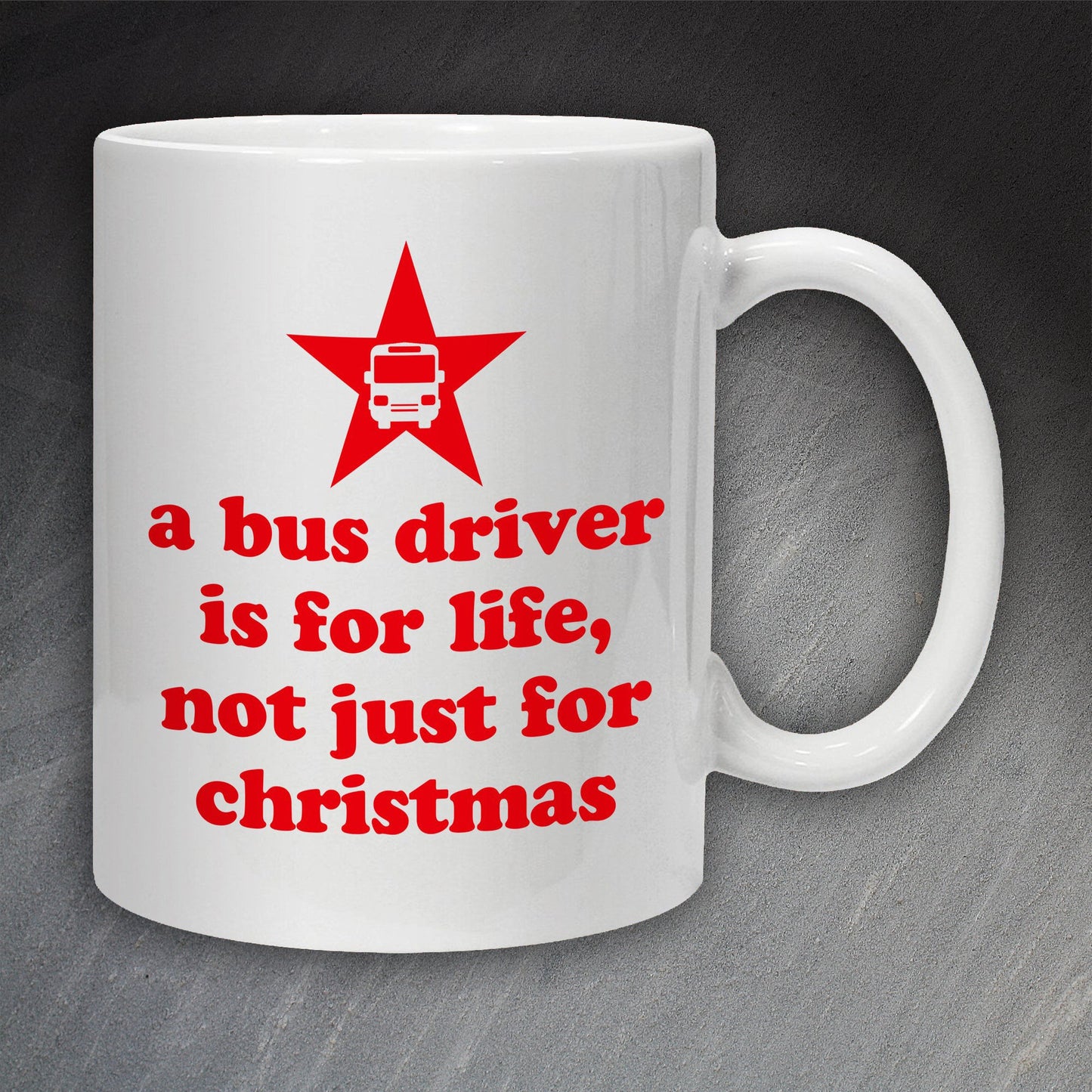 A Bus Driver is for Life Mug