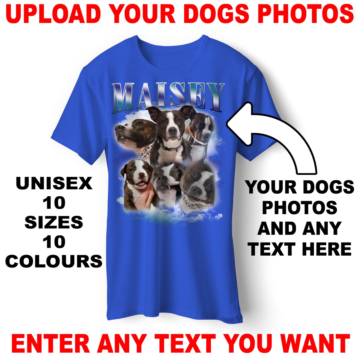 Custom Bootleg T Shirt with any Dogs Photos