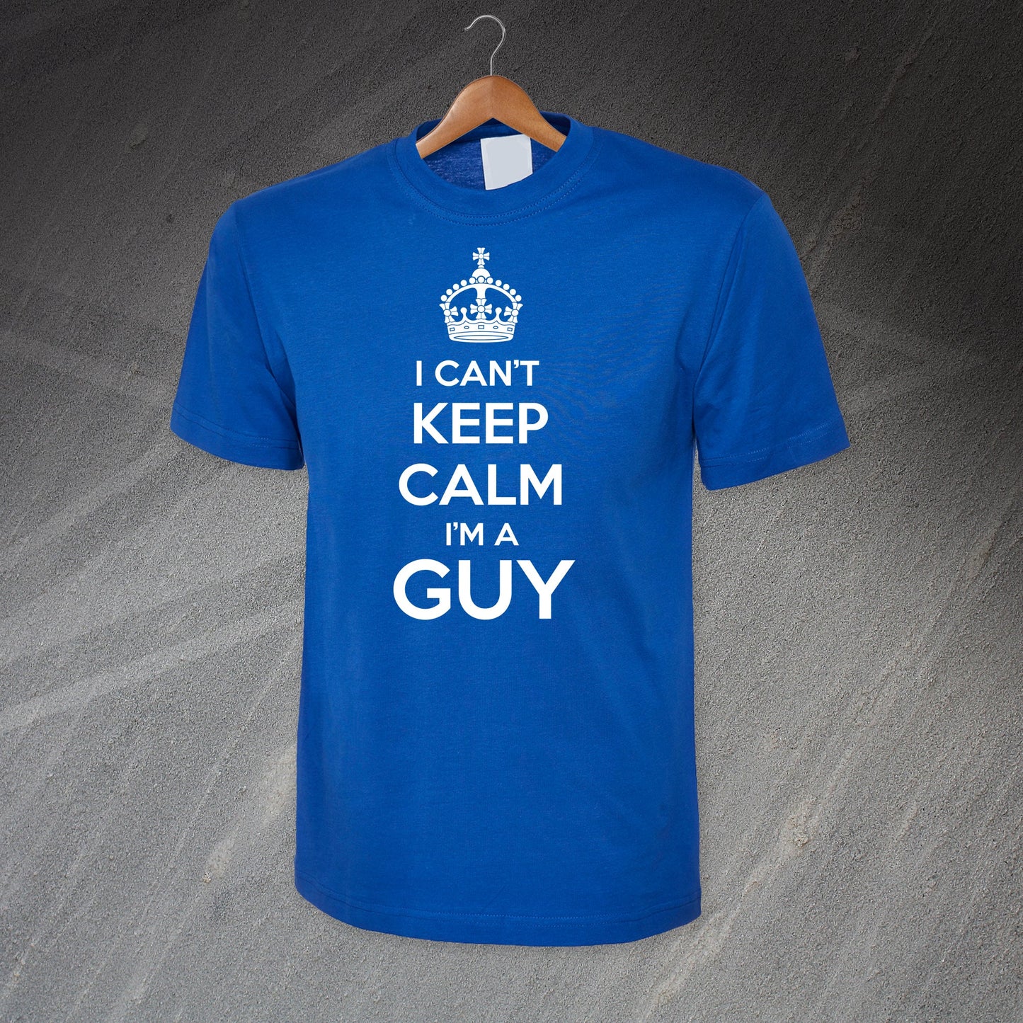 I Can't Keep Calm I'm a Guy T-Shirt