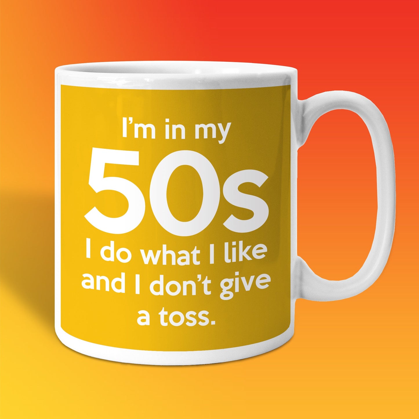 In My 50s Coffee Mug