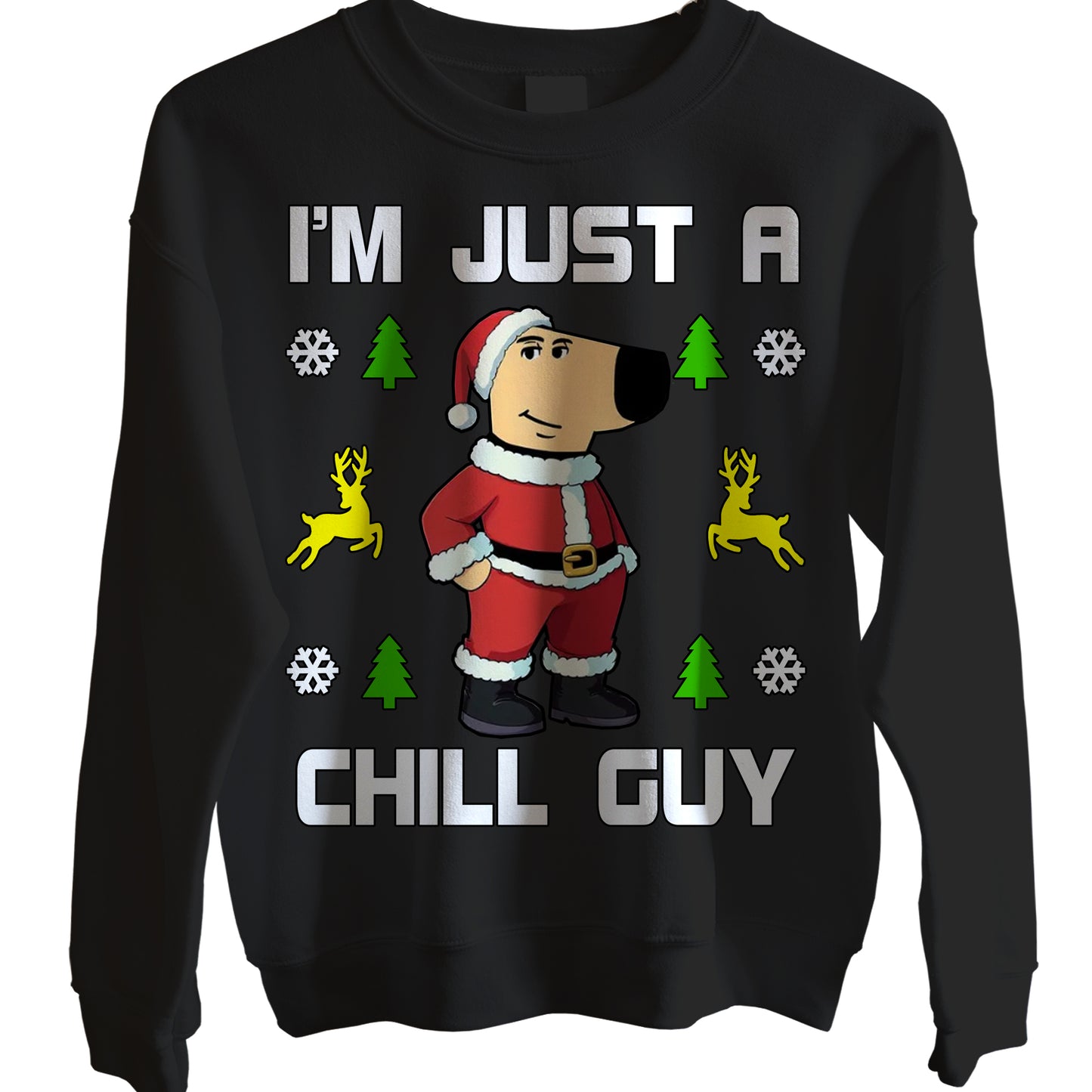 I'm Just a Chill Guy Christmas Jumper