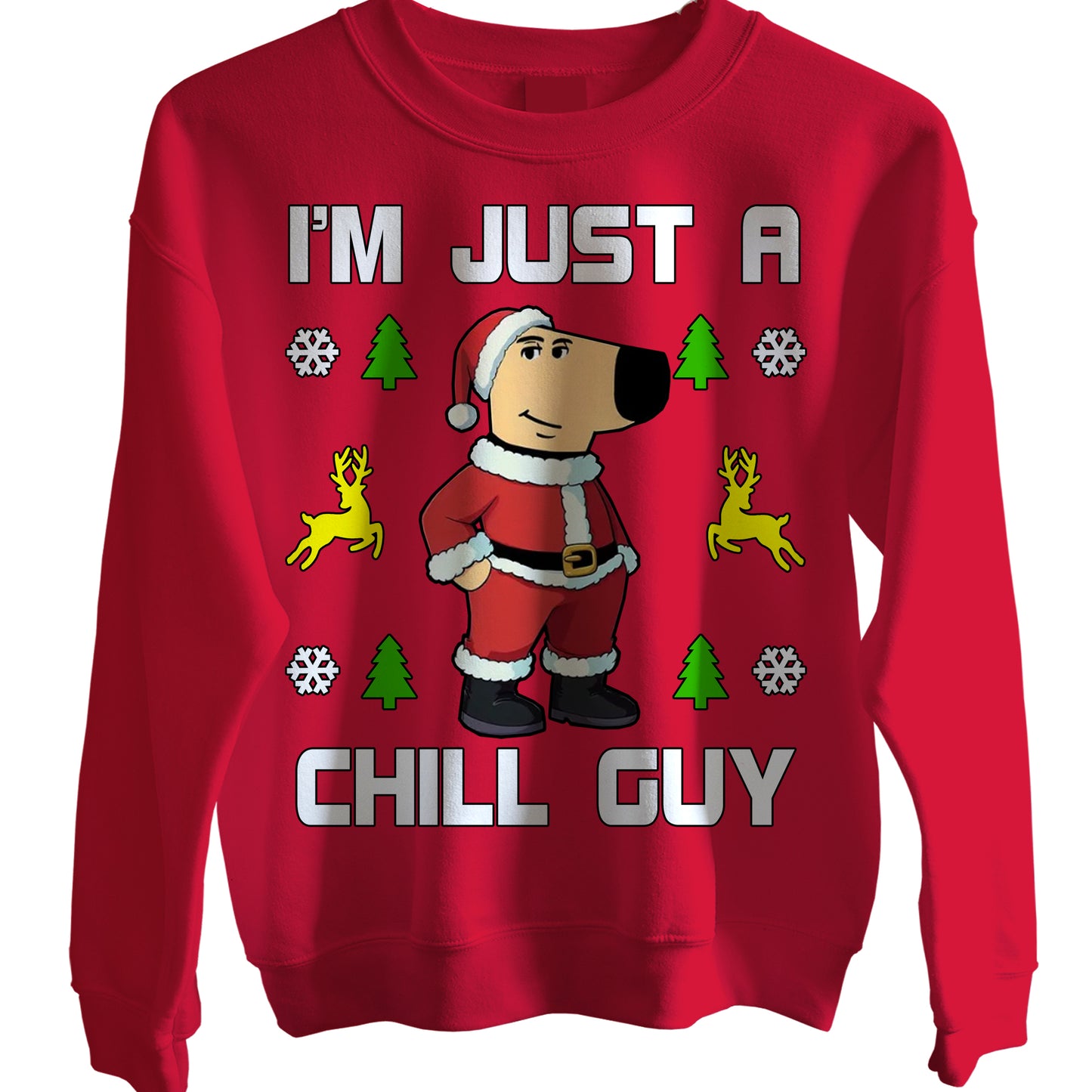 I'm Just a Chill Guy Christmas Jumper
