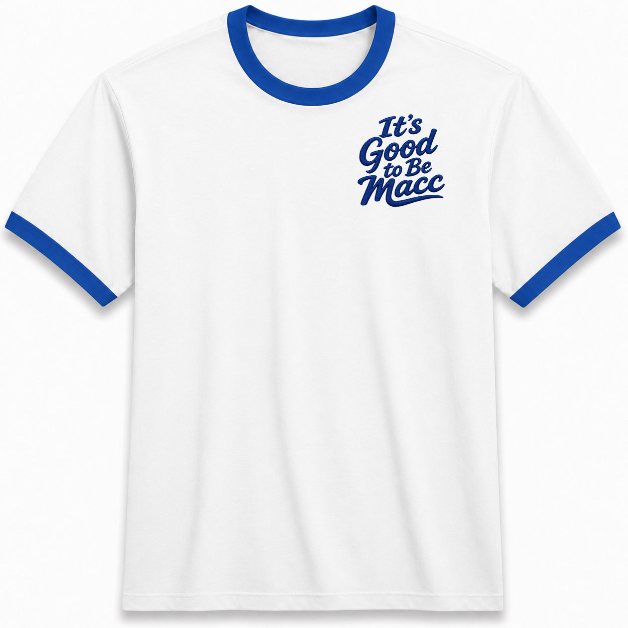 It's Good To Be Macc Macclesfield Town Shirt