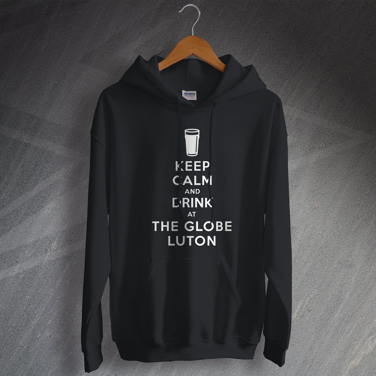 Keep Calm and Drink at The Globe Luton Hoodie
