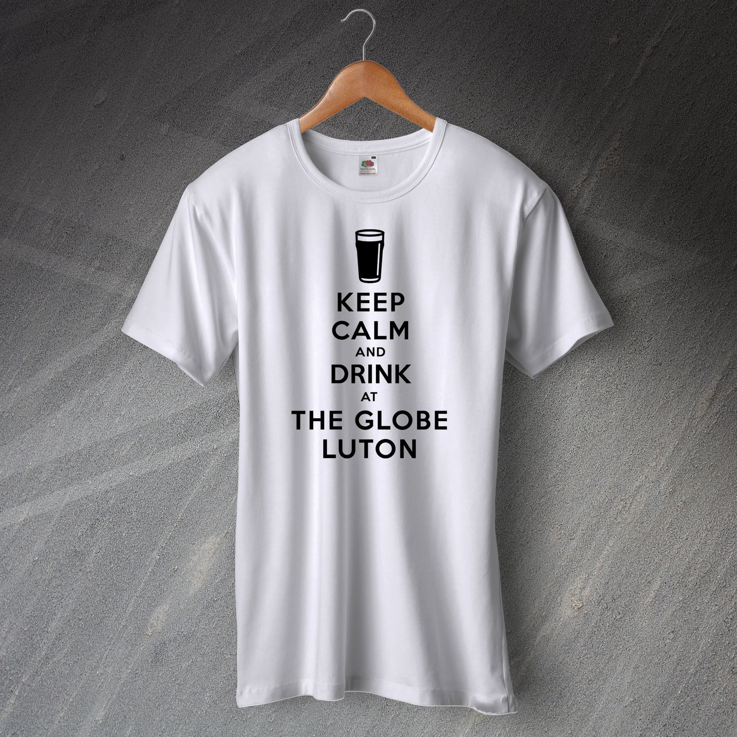 Keep Calm and Drink at The Globe Luton Pub T-Shirt