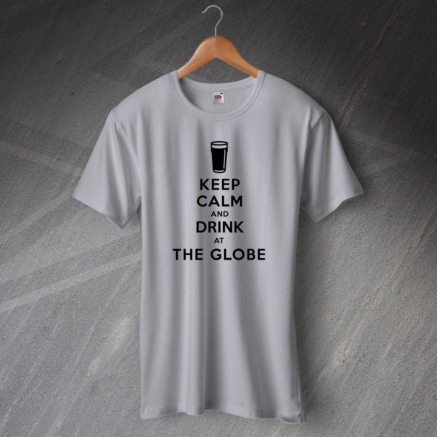 Keep Calm and Drink at The Globe T-Shirt