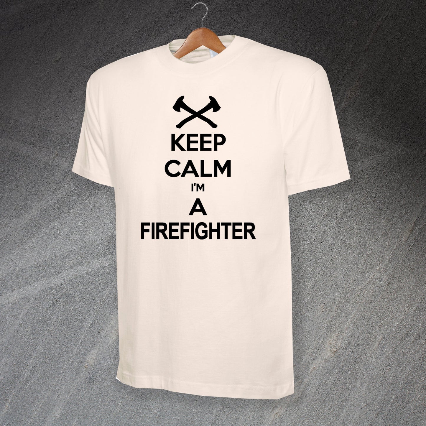 Keep Calm I'm a Firefighter T-Shirt