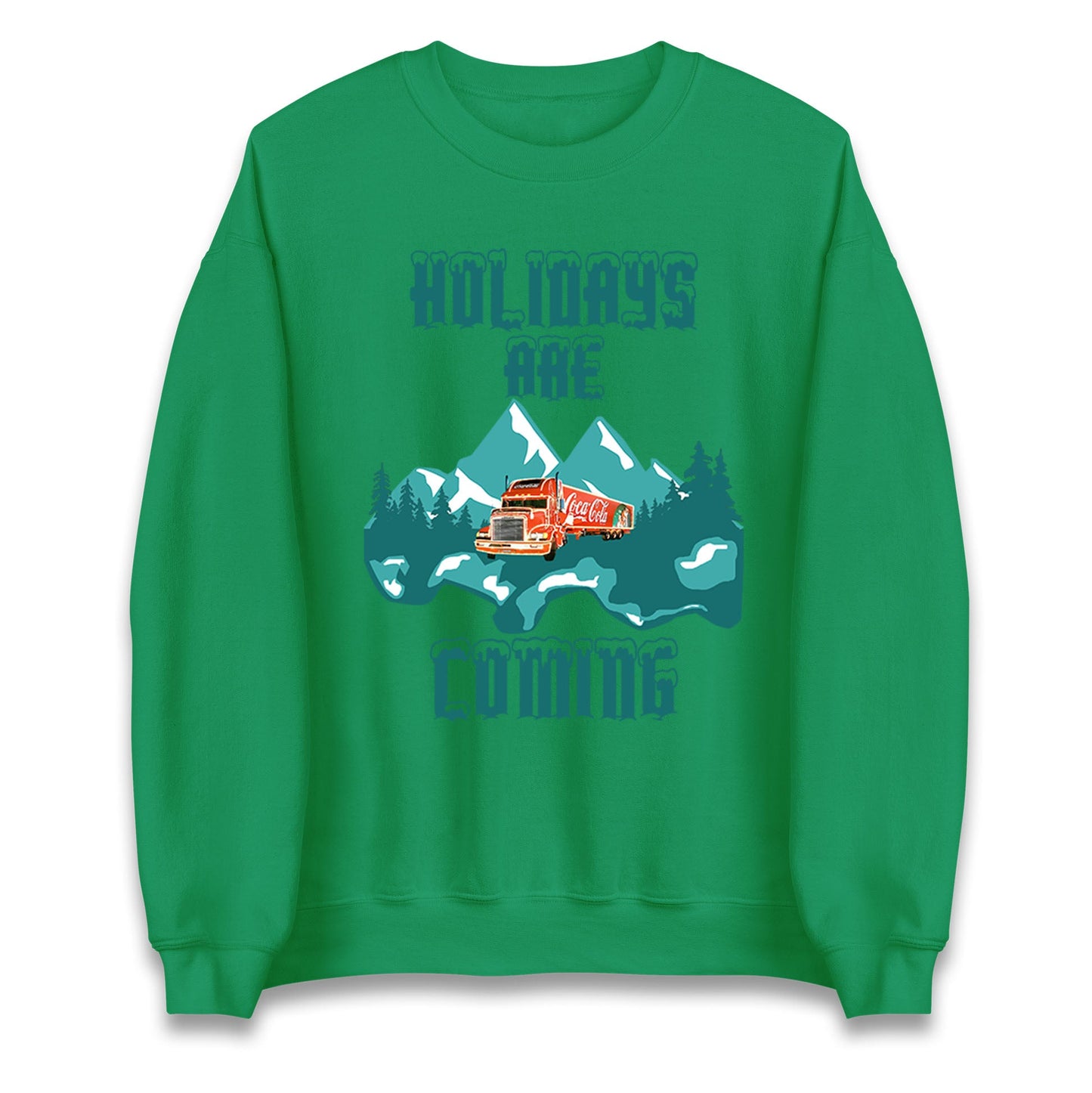 Holidays are Coming Christmas Jumper