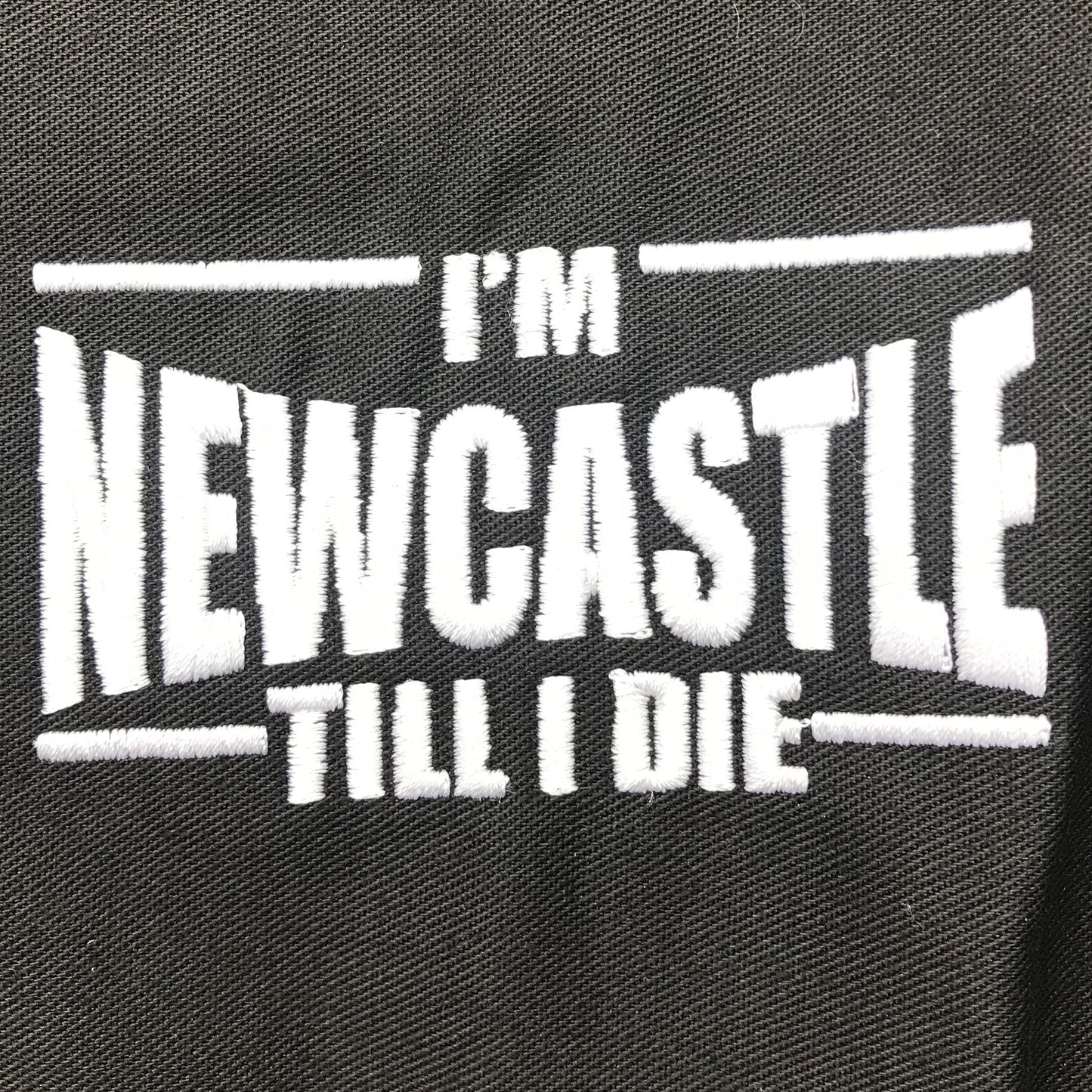 I'm Newcastle Till I Die Embroidered Super Pro Bodywarmer