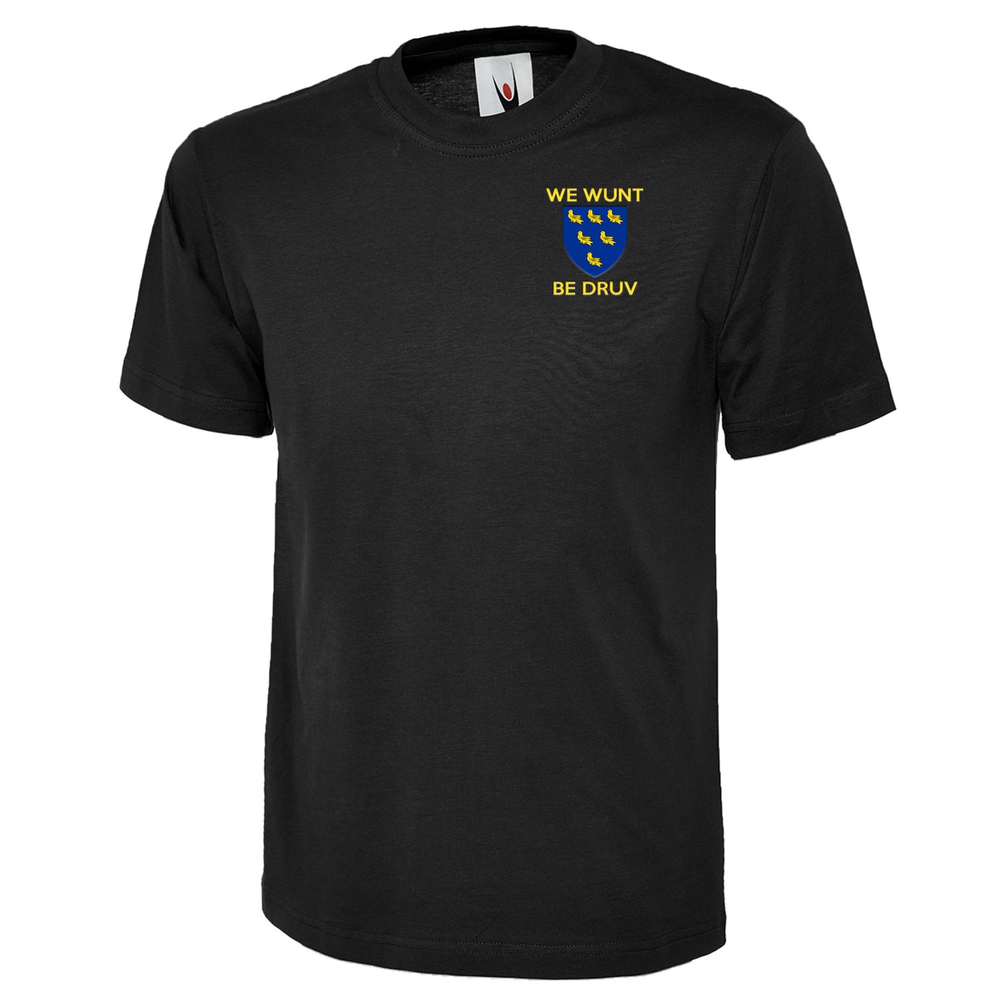 We Wunt Be Druv T Shirt