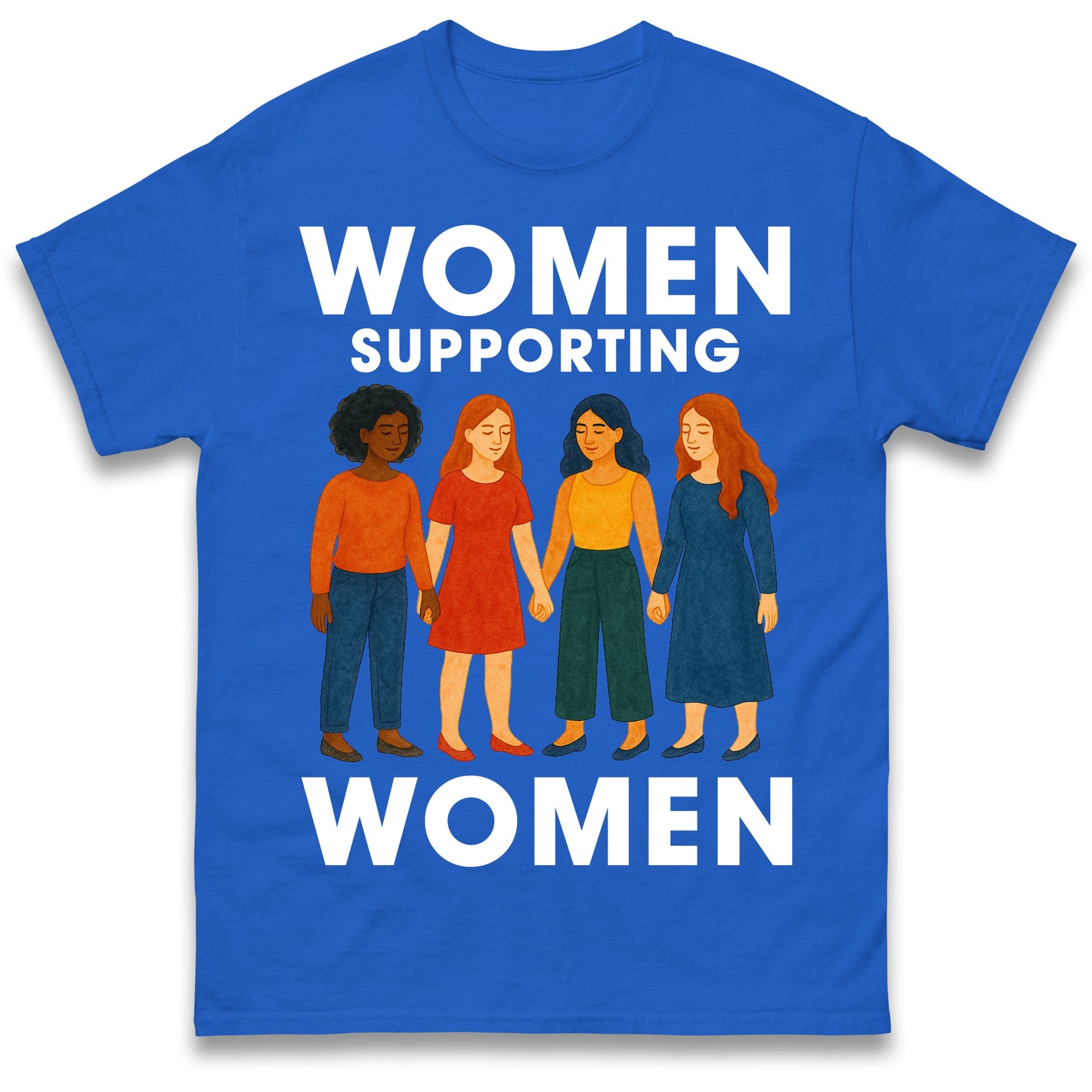 Women Supporting Women T Shirt