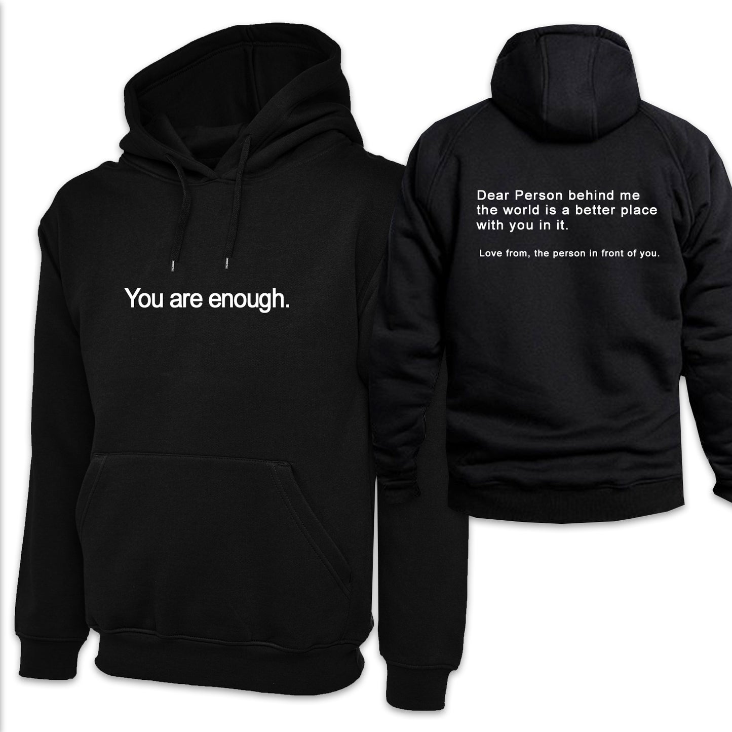 You Are Enough Hoodie