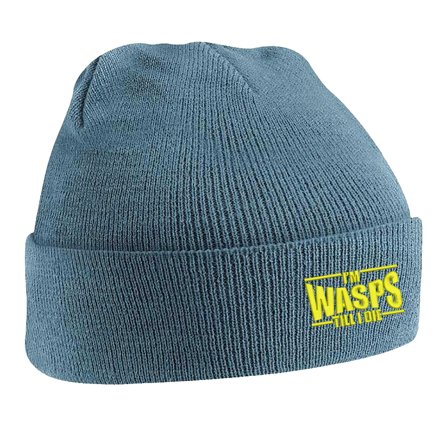 I'm Wasps Till I Die Beanie Hat
