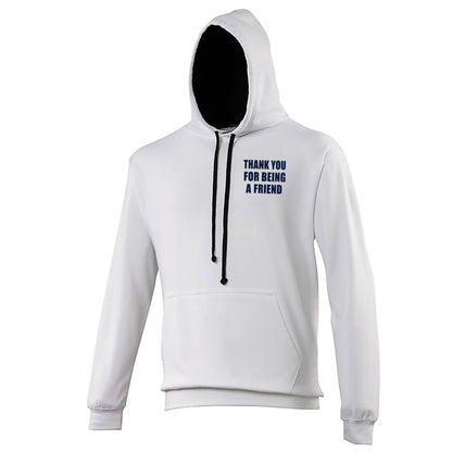 Thank You for Being a Friend Contrast Hoodie
