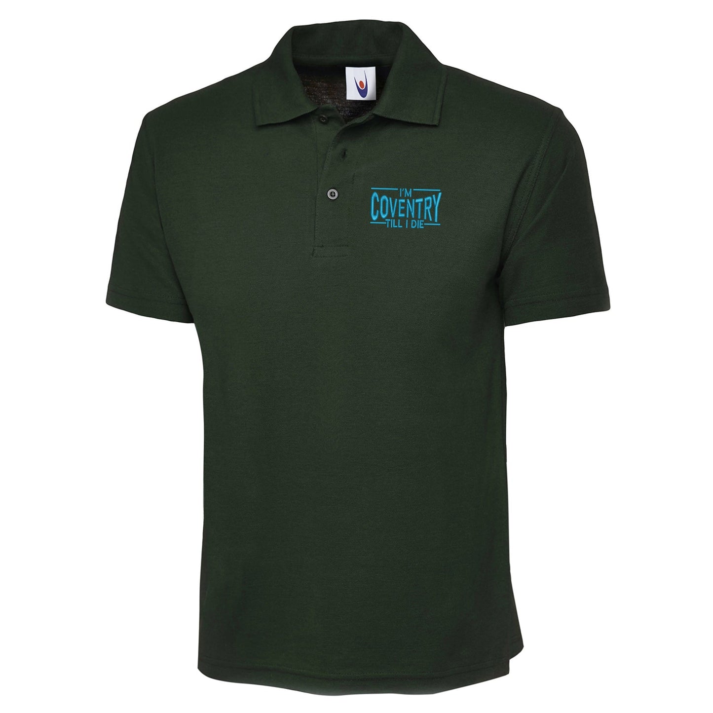 I'm Coventry Till I Die Embroidered Classic Polo Shirt