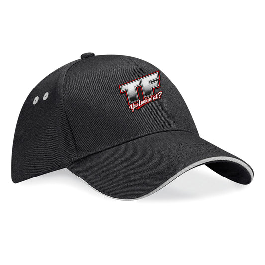 TF You Lookin’ at Baseball Cap