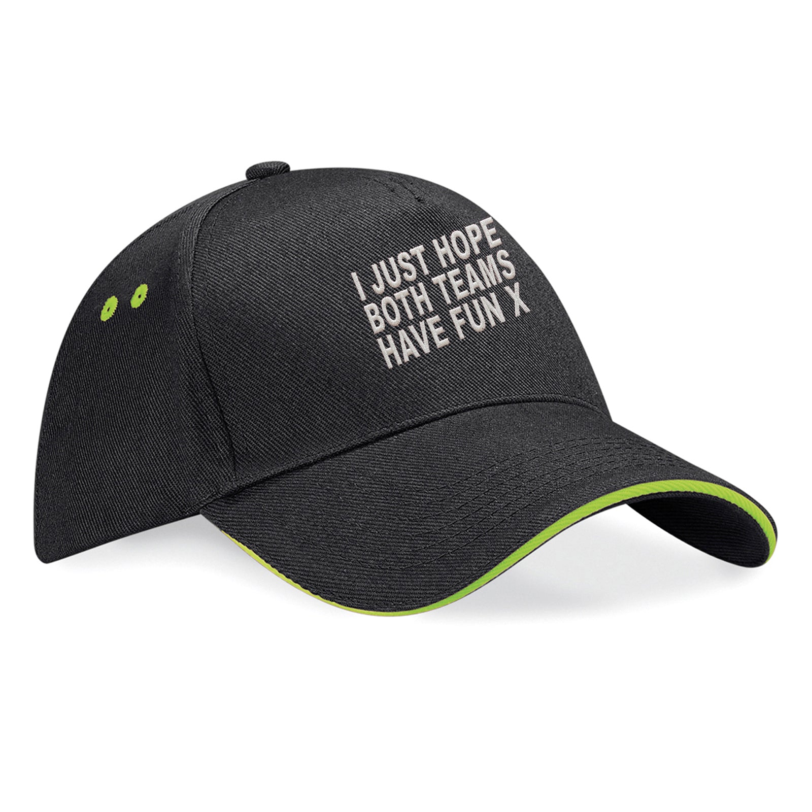 I Just Hope Both Teams Have Fun Baseball Cap