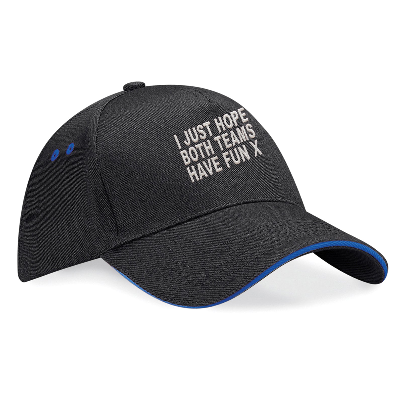 I Just Hope Both Teams Have Fun Baseball Cap