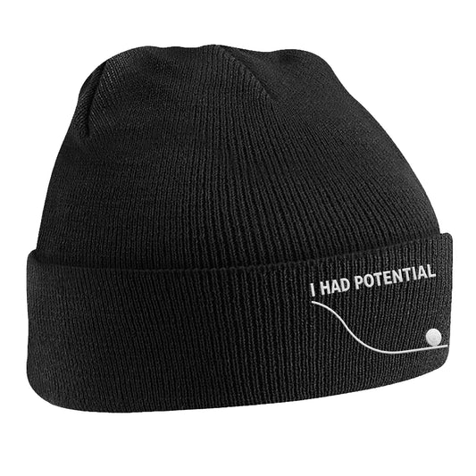 I Had Potential Beanie Hat 