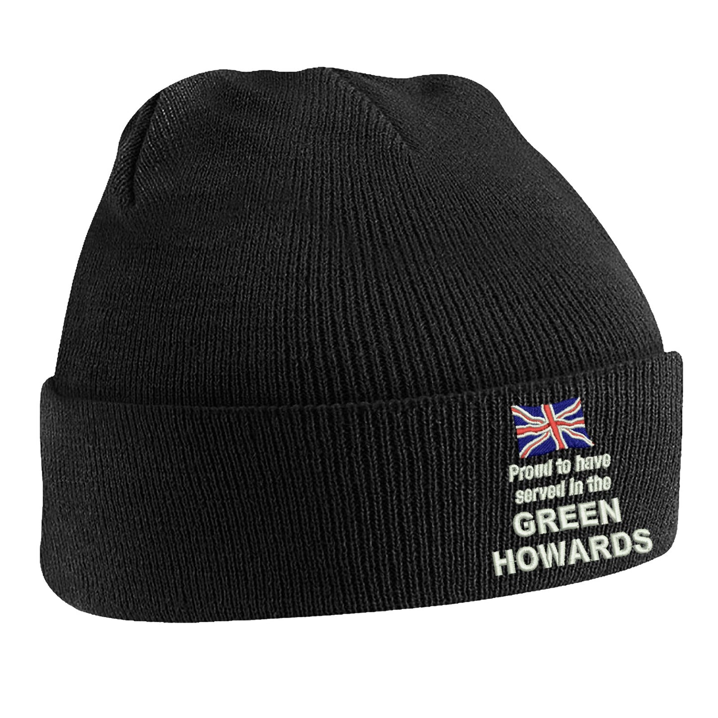 Proud to Have Served in The Green Howards Beanie Hat
