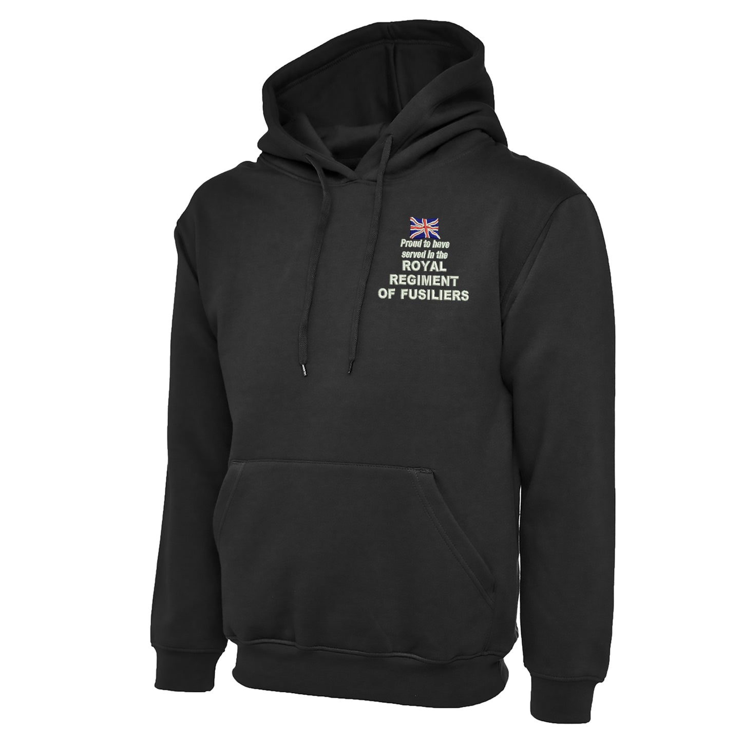 Proud to Have Served in The Royal Regiment of Fusiliers Embroidered Classic Hoodie