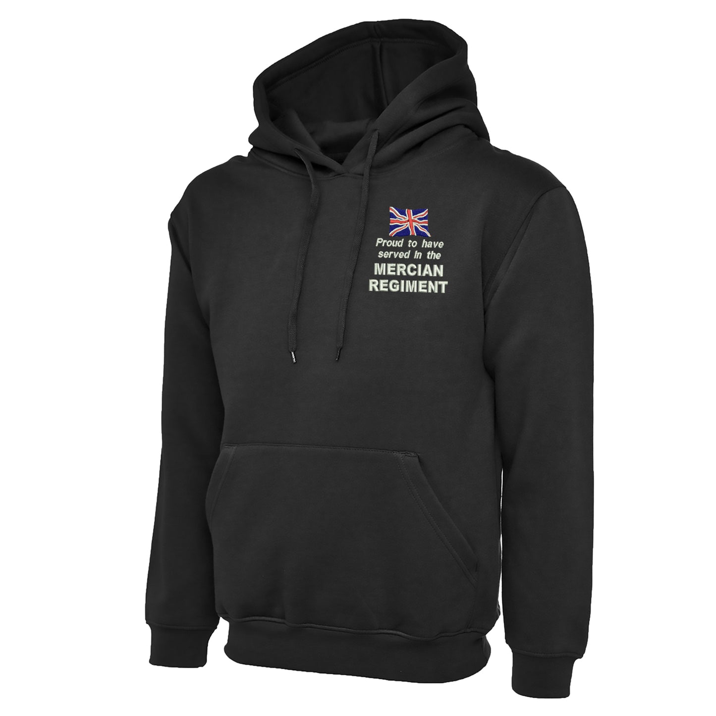 Proud to Have Served in The Mercian Regiment Embroidered Hoodie