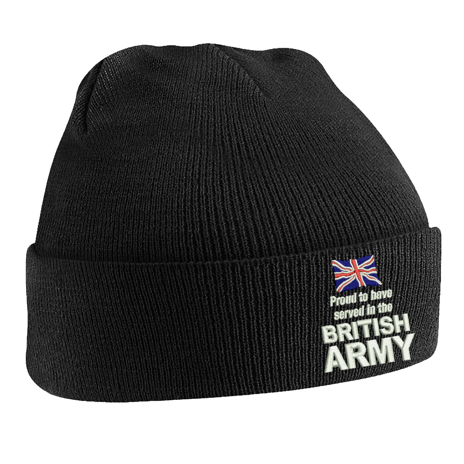 Proud to Have Served in The British Army Beanie Hat
