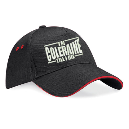 I am Coleraine Embroidered Baseball Cap
