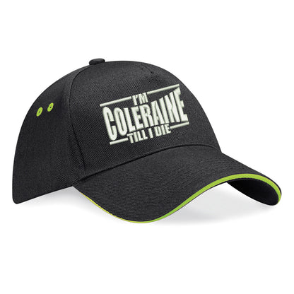 I am Coleraine Embroidered Baseball Cap